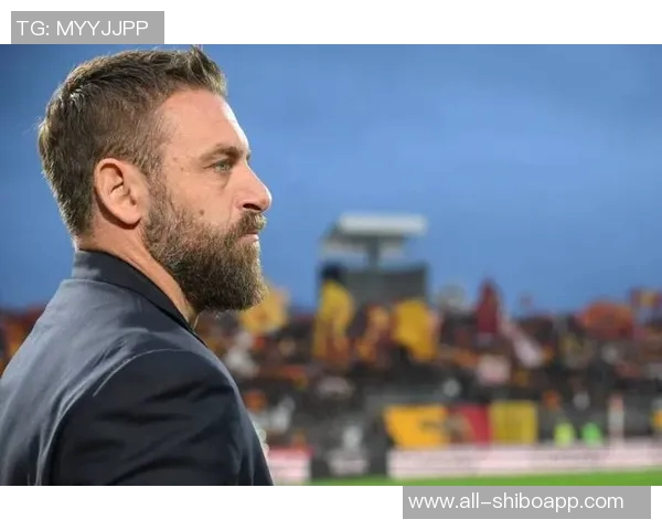 德罗西与热那亚会谈在即瓦诺利竞争帅位引发关注